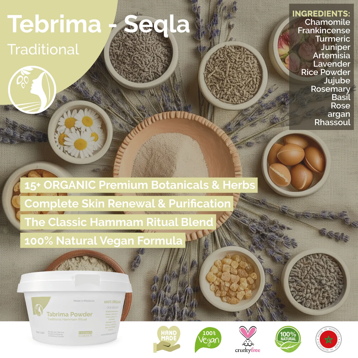 Tabrima Traditional blend ingredients — chamomile, frankincense, turmeric, lavender, rose, argan and rhassoul clay in Moroccan bowls